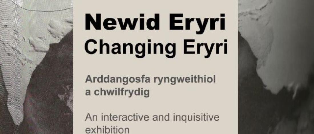 A black and white poster, promoting the Newid Eryri/Changing Eryri event, with the necessary details in both English and Welsh